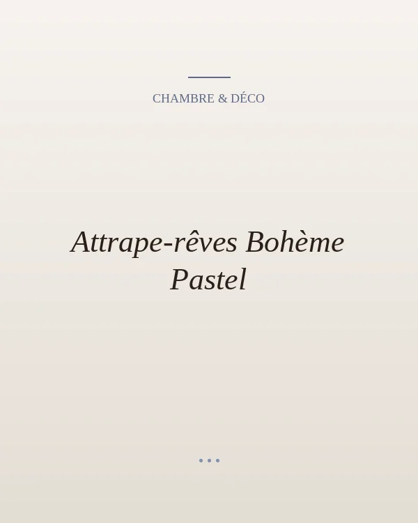 Attrape-rêves pastel avec perles en bois.